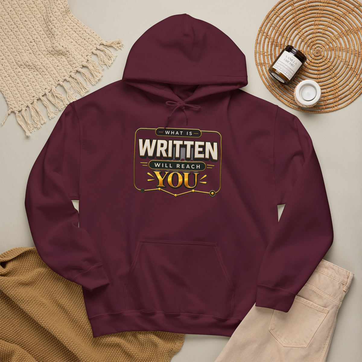Hoodie - "What Is Written Will Reach You" Vintage Sign Graphic Hoodie