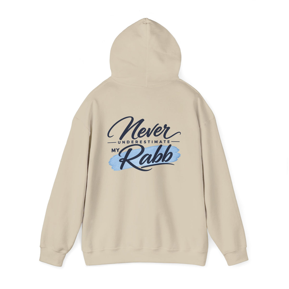 Never Underestimate My Rabb Hoodie — Inspirational Islamic Faith Sweatshirt