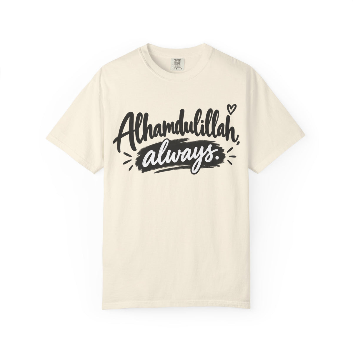 Alhamdulillah Always T-Shirt