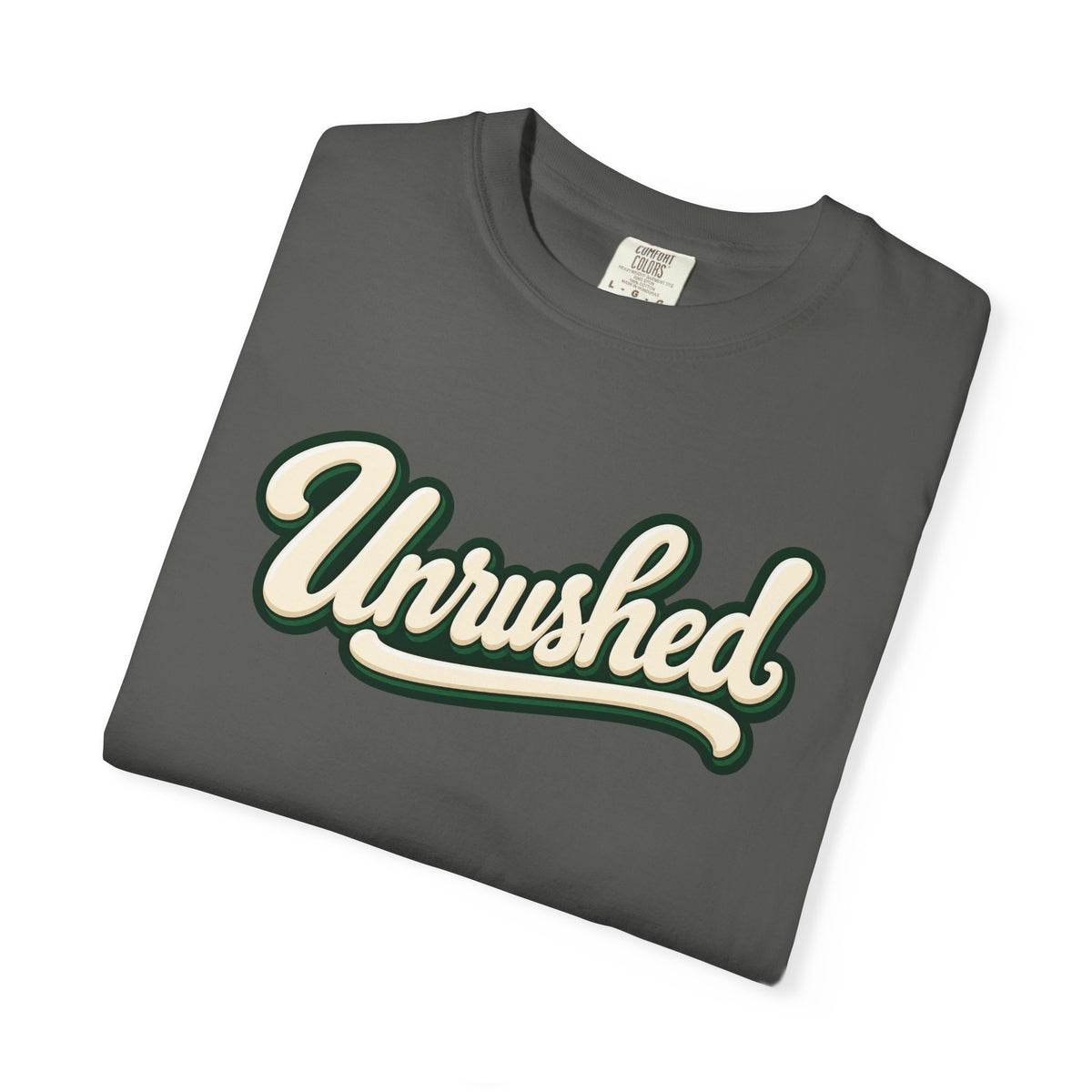 Unrushed Script T-Shirt — Vintage Retro Graphic Tee