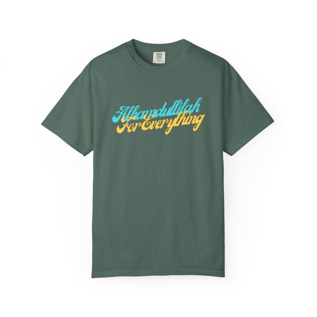 Gratitude Tee — "Alhamdulillah for Everything" Garment-Dyed T-Shirt