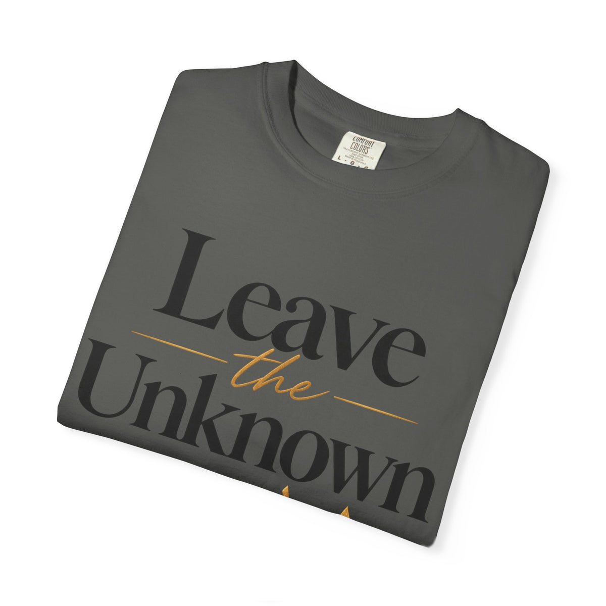 Leave the Unknown With Allah T-Shirt — Islamic Faith Inspirational Tee