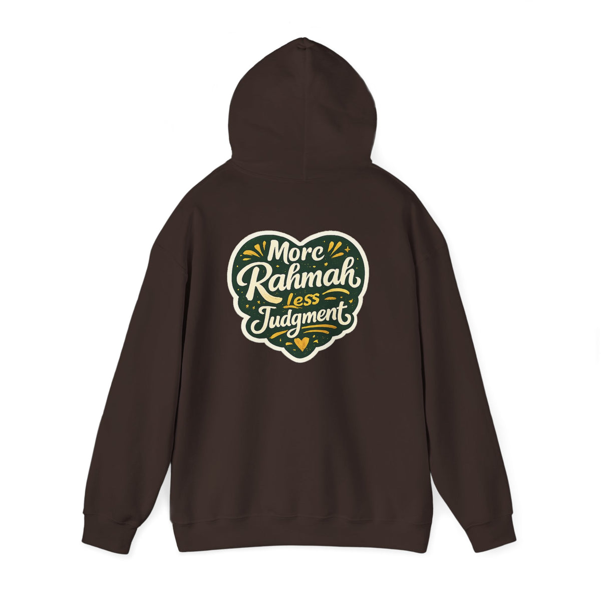Hoodie — “More Rahmah Less Judgment” Inspirational Islamic Comfort Hoodie