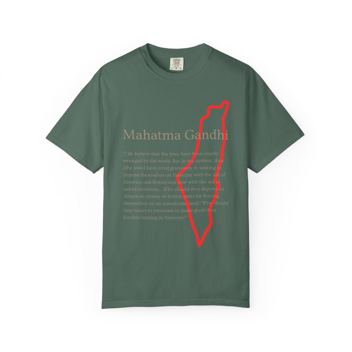 Gandhi Quote T-Shirt with Red Palestine Outline Map