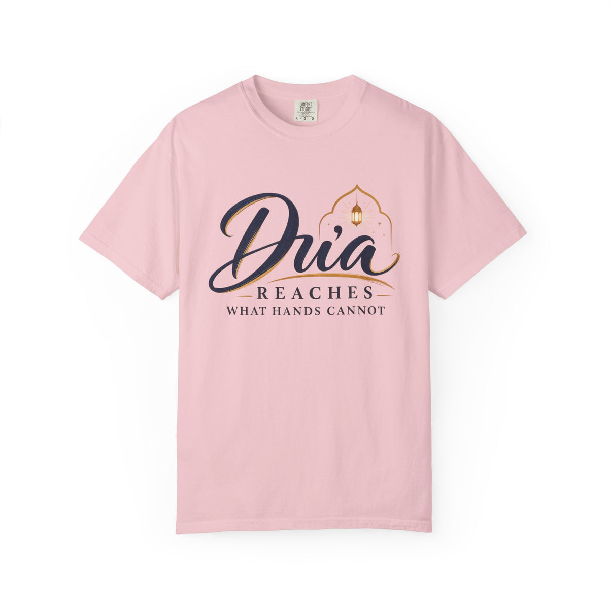 Dua Reaches T-Shirt — 'Dua Reaches What Hands Cannot' Tee