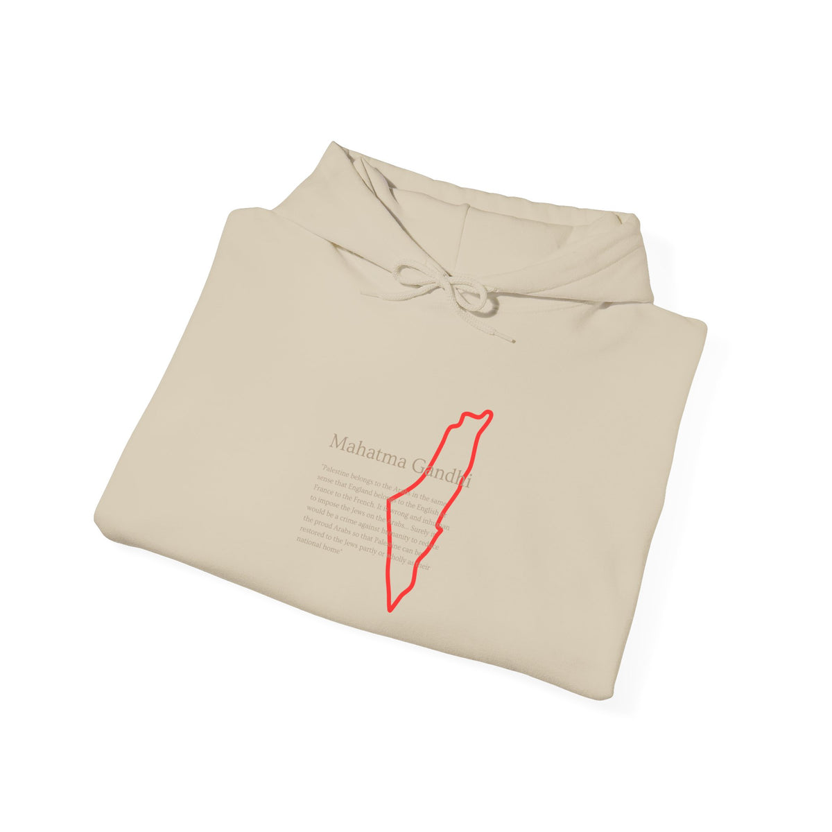 Hoodie — Mahatma Gandhi Quote with Red Palestine Map Outline