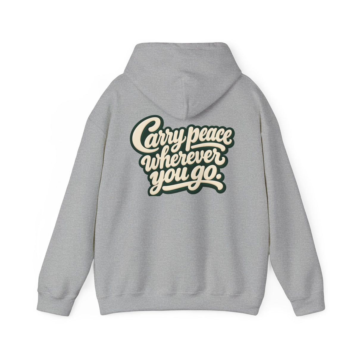 Salaam Hoodie — "Carry Peace Wherever You Go" Cozy Islamic Greeting Sweatshirt