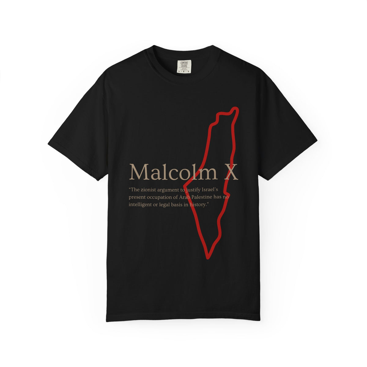 Malcolm X Palestine Quote Outline T-Shirt — Minimalist Palestine Solidarity Tee