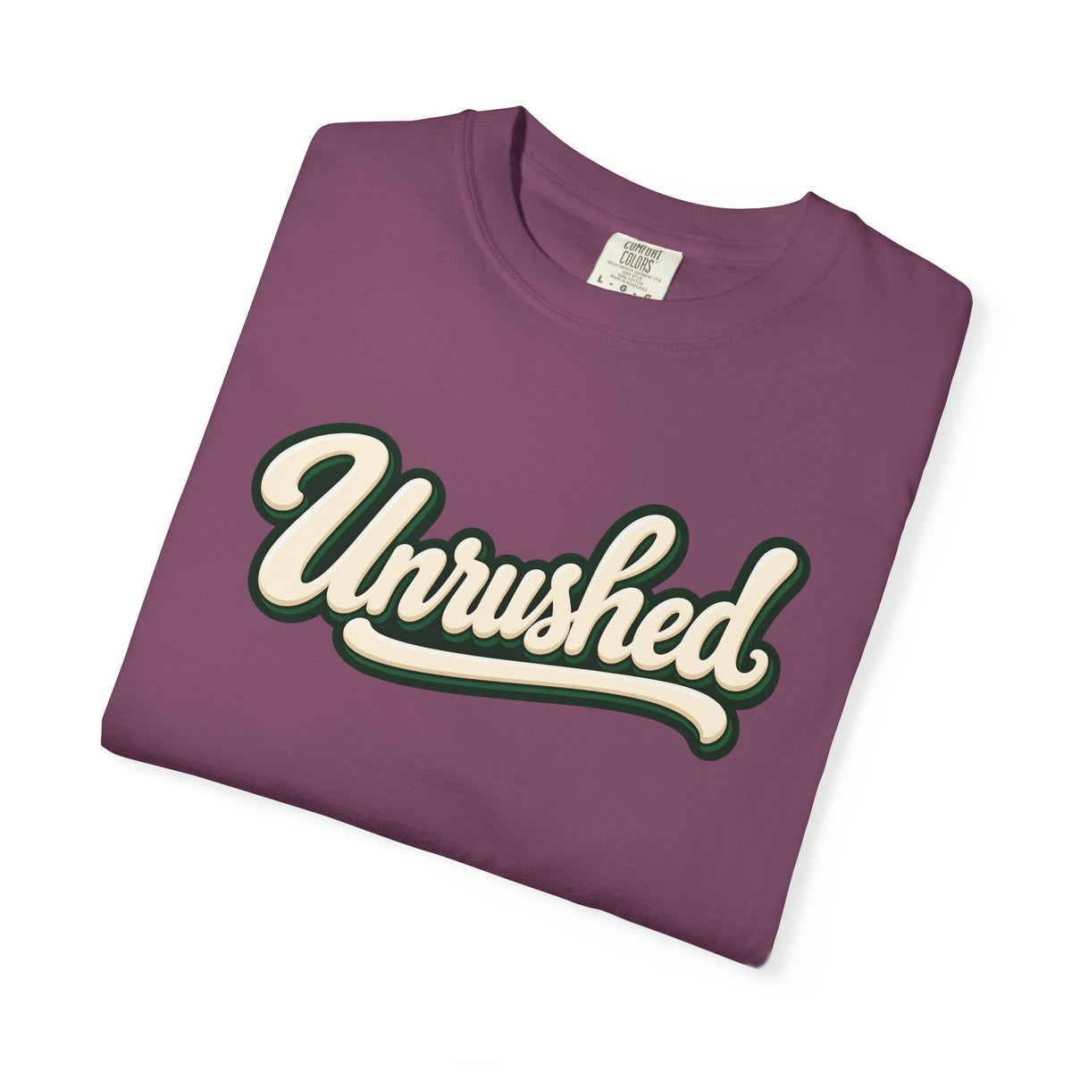 Unrushed Script T-Shirt — Vintage Retro Graphic Tee