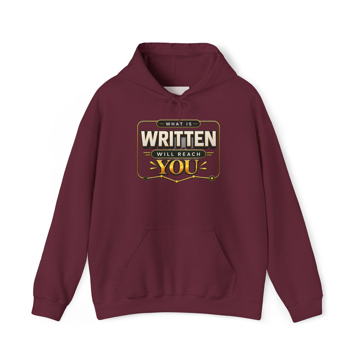 Hoodie - "What Is Written Will Reach You" Vintage Sign Graphic Hoodie