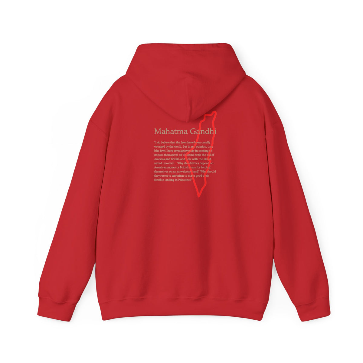 Hoodie — Mahatma Gandhi Quote with Red Palestine Map Outline