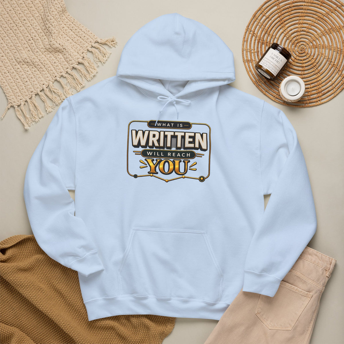 Hoodie - "What Is Written Will Reach You" Vintage Sign Graphic Hoodie