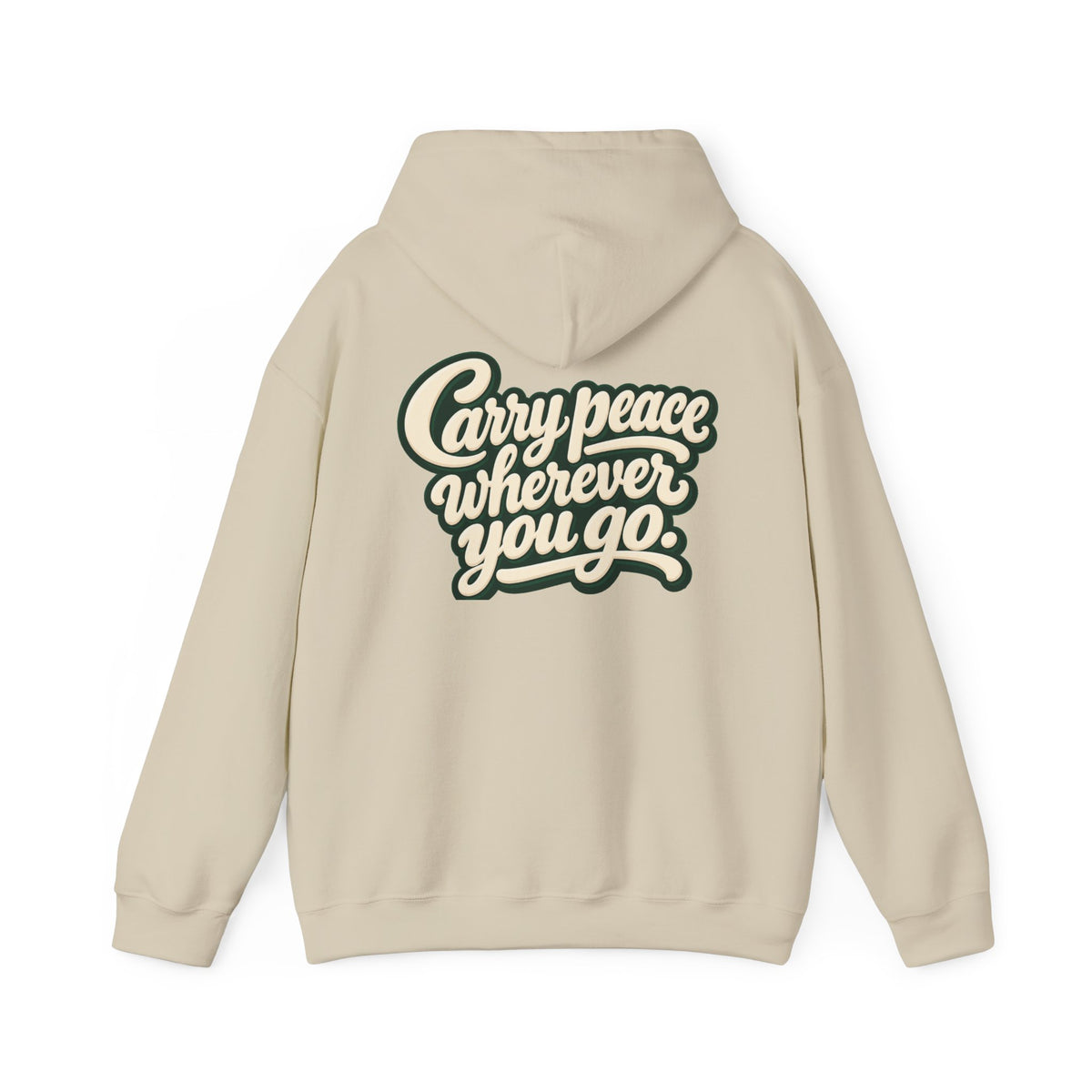 Salaam Hoodie — "Carry Peace Wherever You Go" Cozy Islamic Greeting Sweatshirt