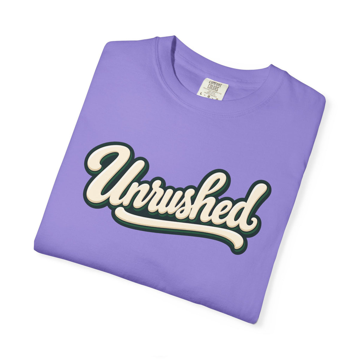Unrushed Script T-Shirt — Vintage Retro Graphic Tee