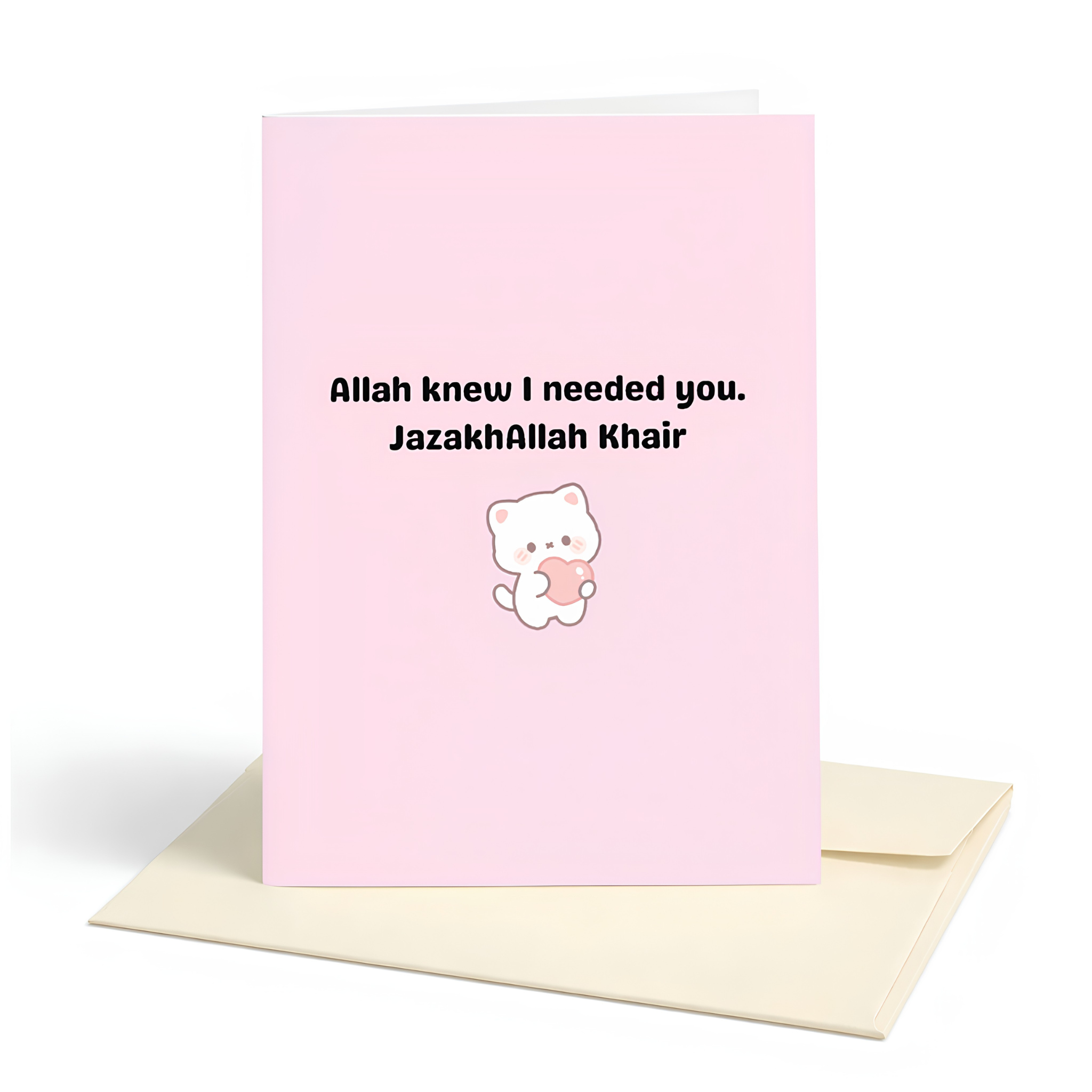 Allah Knew I Needed You Islamic Thank You Card
