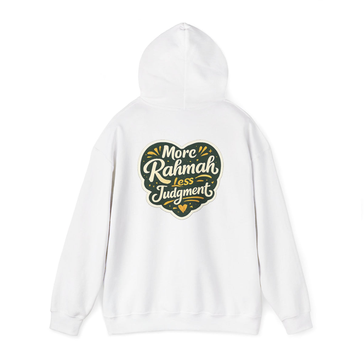 Hoodie — “More Rahmah Less Judgment” Inspirational Islamic Comfort Hoodie