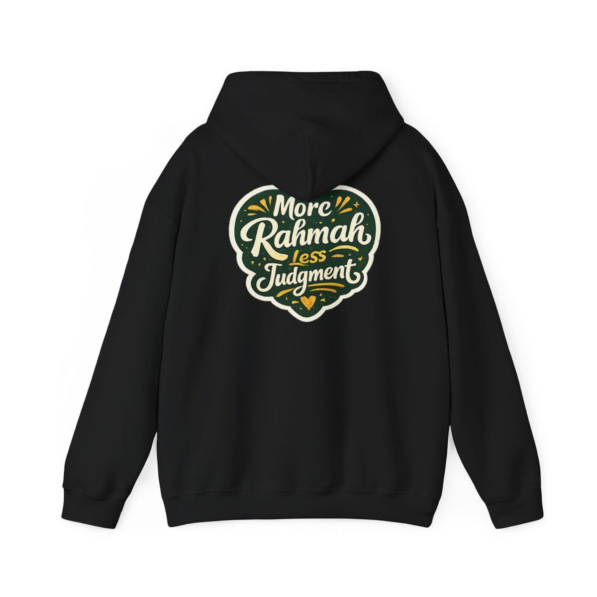 Hoodie — “More Rahmah Less Judgment” Inspirational Islamic Comfort Hoodie