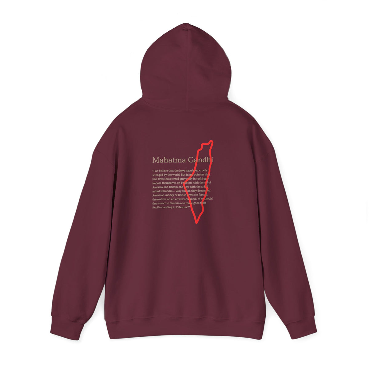Hoodie — Mahatma Gandhi Quote with Red Palestine Map Outline