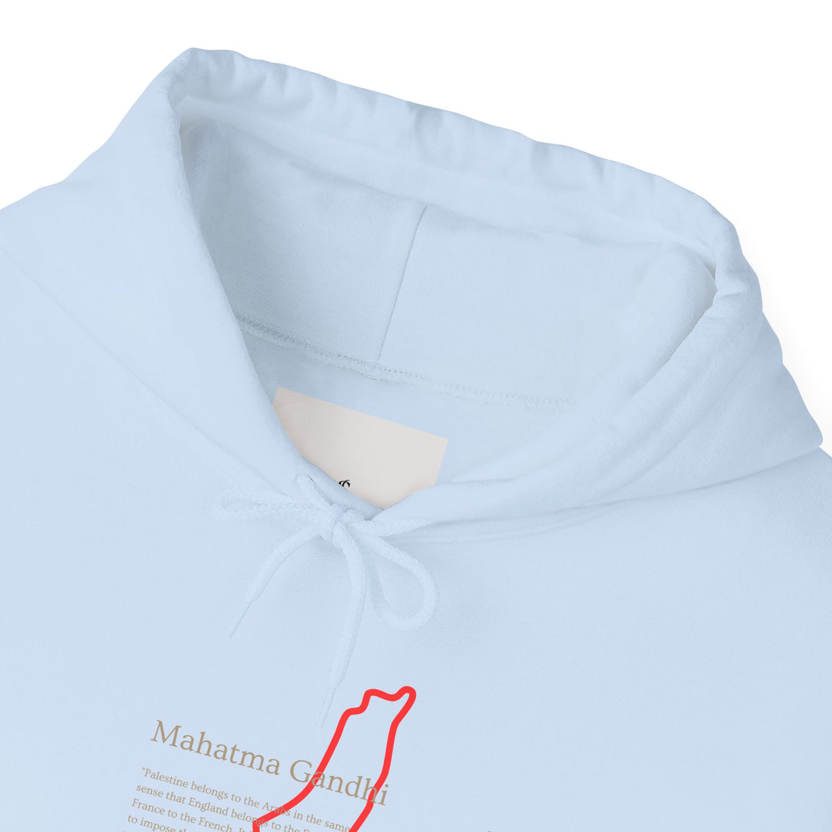 Hoodie — Mahatma Gandhi Quote with Red Palestine Map Outline