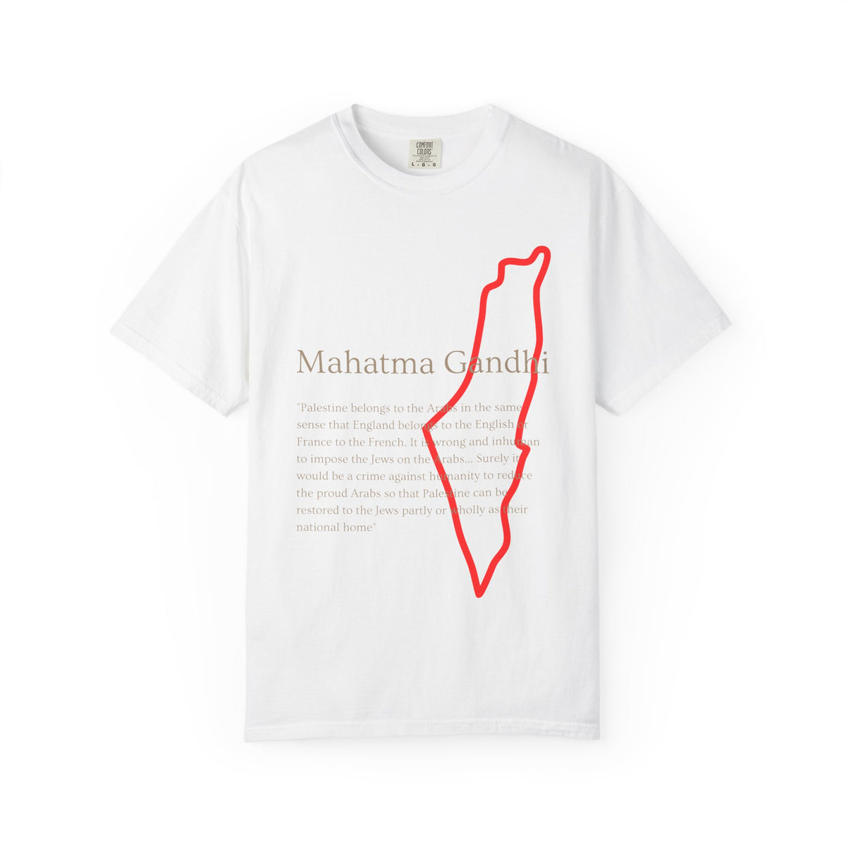 Gandhi Quote T-Shirt with Red Palestine Outline — Minimalist Peace Tee