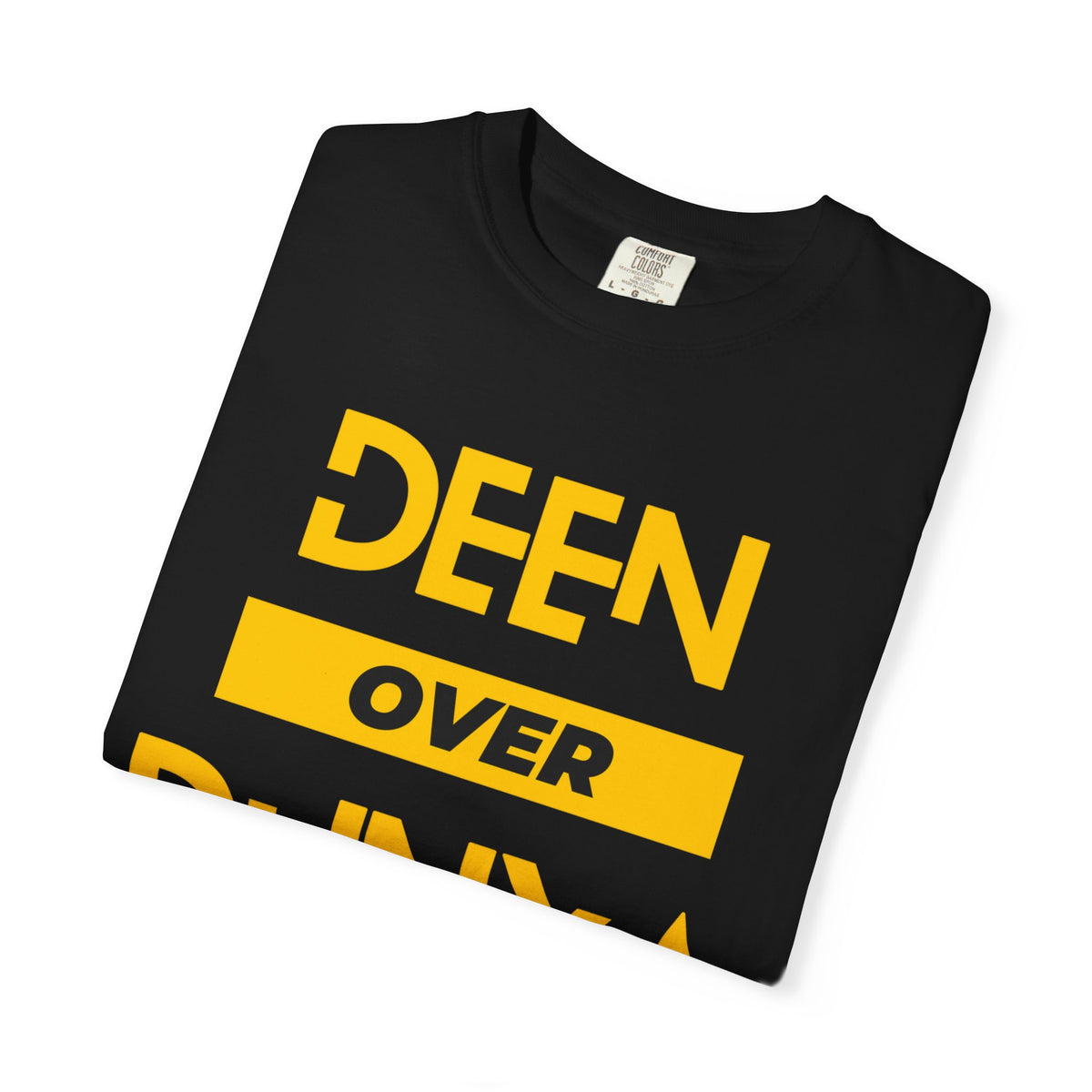 Deen Over Dunya T-Shirt