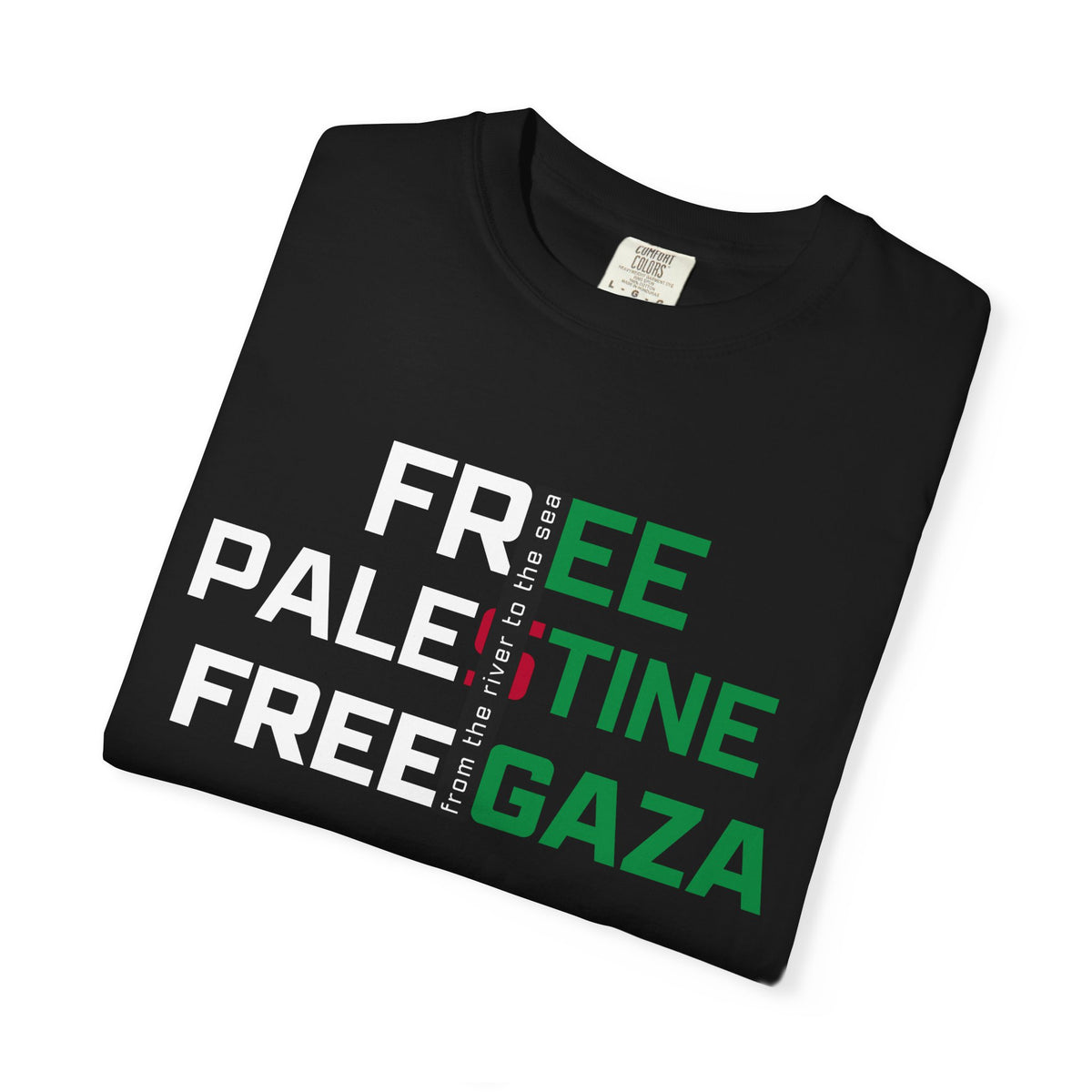 Free Palestine Free Gaza T-Shirt — Political Solidarity Tee