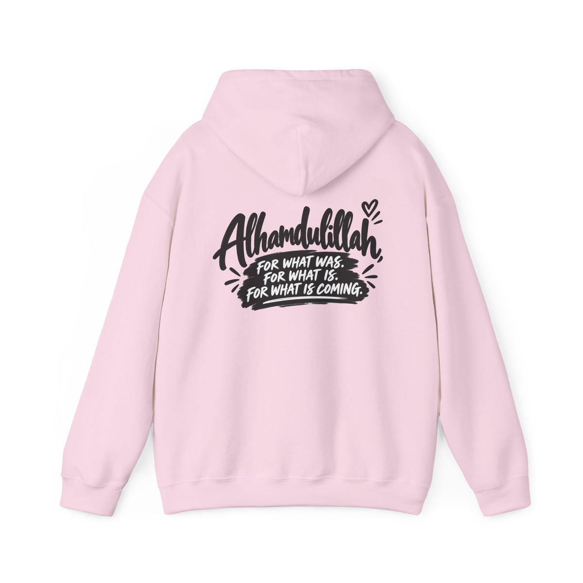 Alhamdulillah Always Hoodie — Faith-Inspired Gratitude Pullover