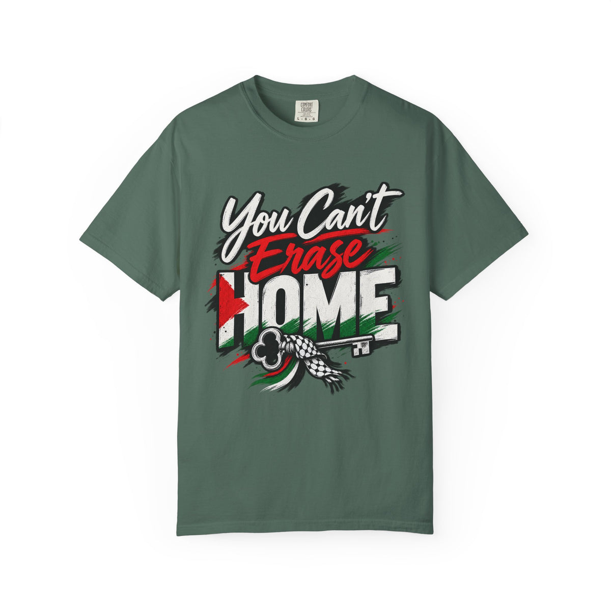 You Can't Erase Home T-Shirt — Palestine Solidarity Graphic Tee