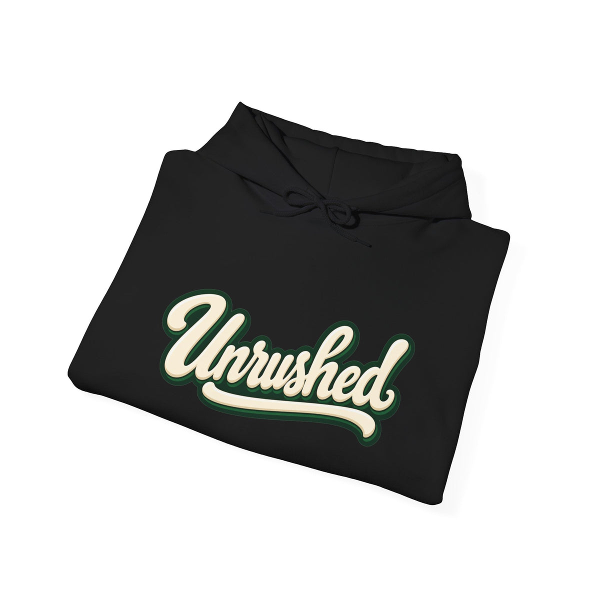 Hoodie — "Unrushed" Script Hoodie with "What Is Written Will Reach You" Back Quote