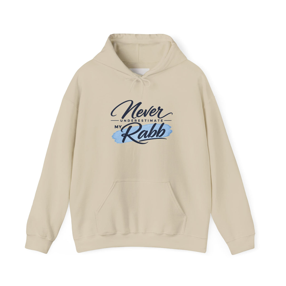 Never Underestimate My Rabb Hoodie — Inspirational Islamic Faith Sweatshirt