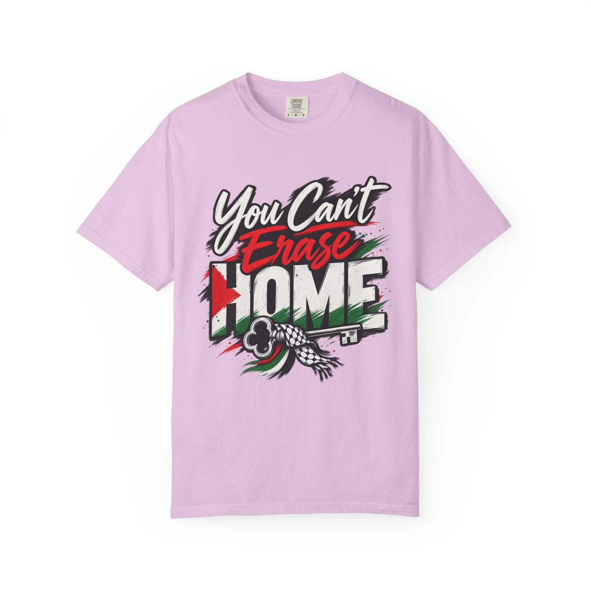You Can't Erase Home T-Shirt — Palestine Solidarity Graphic Tee