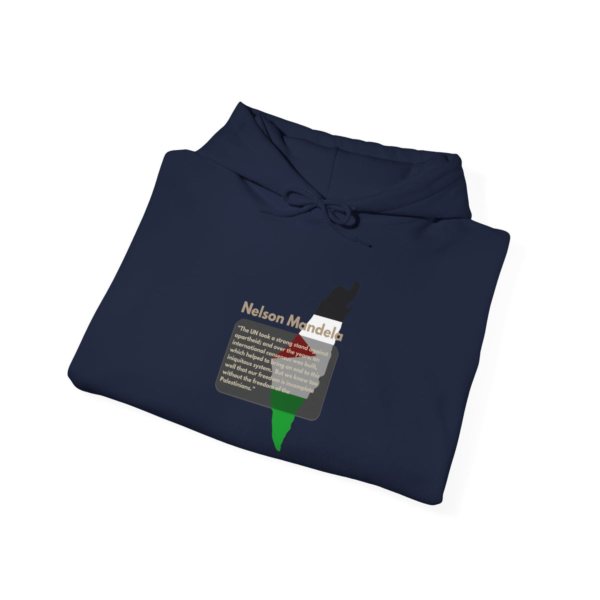 Hoodie - Nelson Mandela Quote & Palestine Flag Graphic