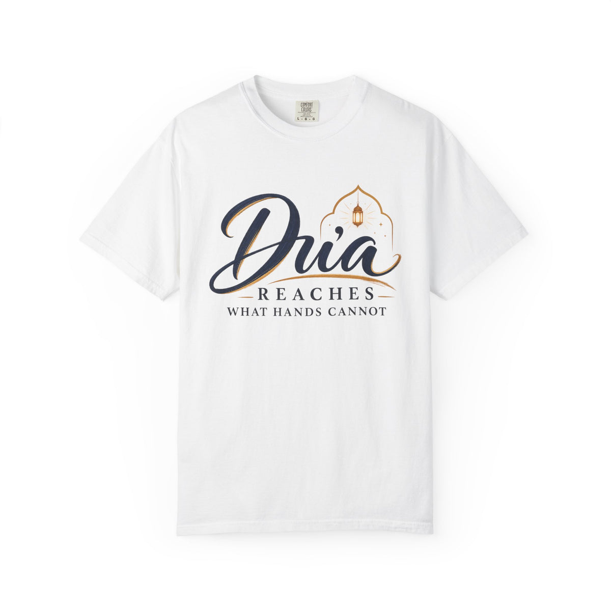 Dua Reaches T-Shirt — 'Dua Reaches What Hands Cannot' Tee