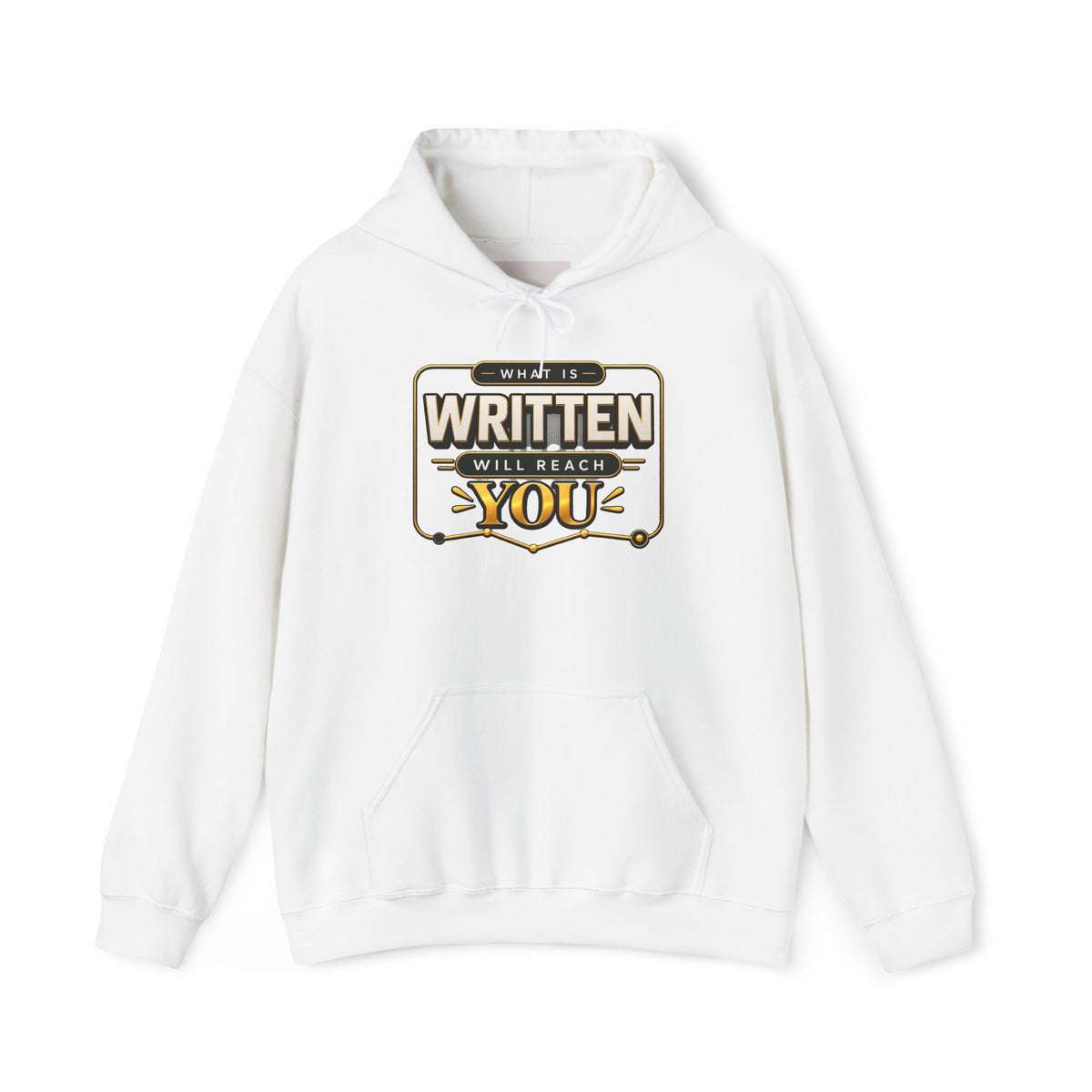 Hoodie - "What Is Written Will Reach You" Vintage Sign Graphic Hoodie