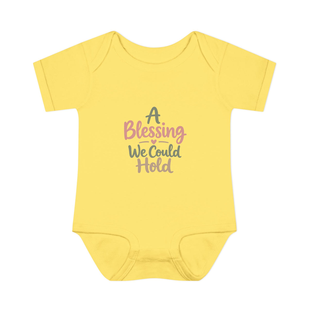Infant Bodysuit — "A Blessing We Could Hold" Baby Onesie (Newborn Gift)