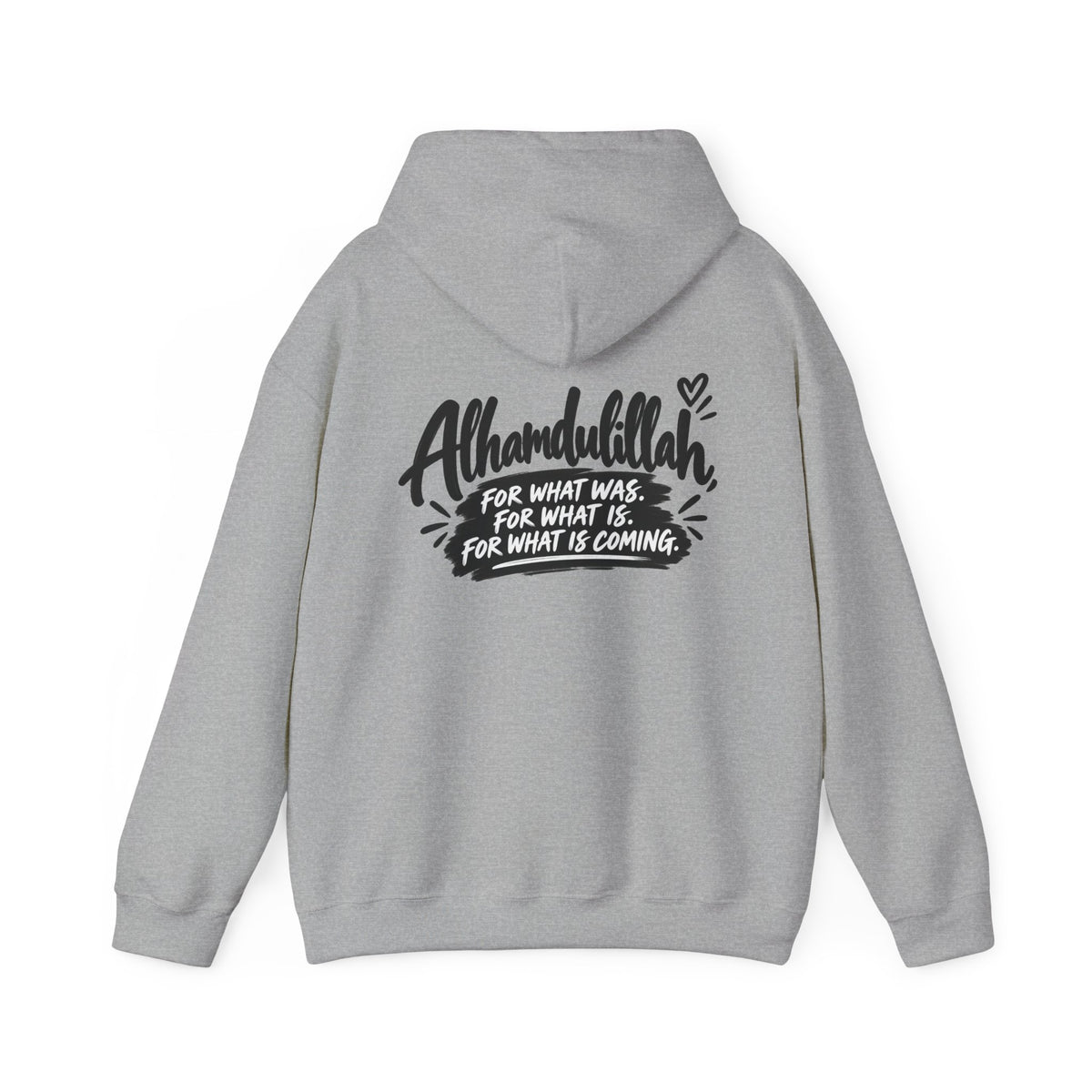 Alhamdulillah Always Hoodie — Faith-Inspired Gratitude Pullover