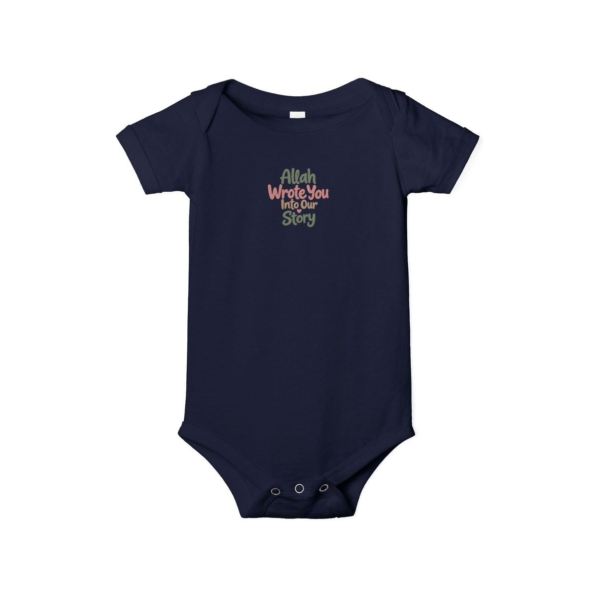 Infant Onesie "Allah Wrote You Into Our Story" – Muslim Baby Bodysuit