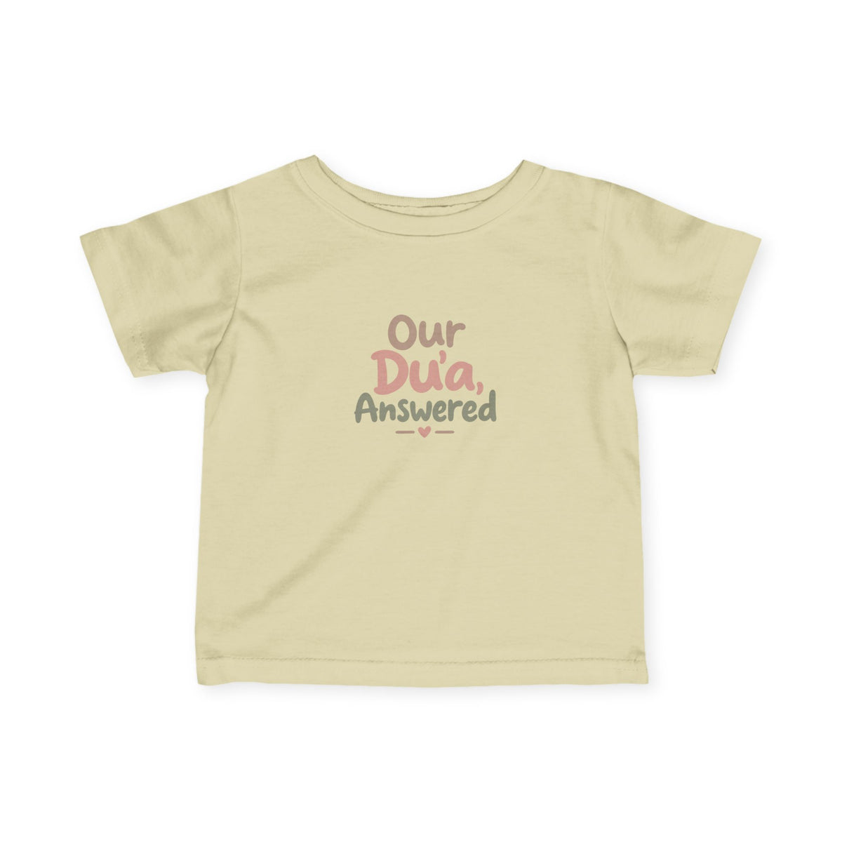 Infant Tee — "Our Du'a Answered" Cute Islamic Baby Shirt