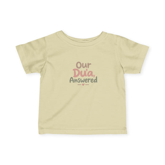Infant Tee — "Our Du'a Answered" Cute Islamic Baby Shirt