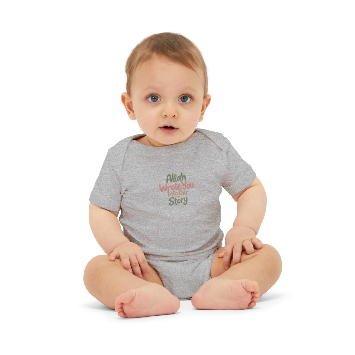 Infant Onesie "Allah Wrote You Into Our Story" – Muslim Baby Bodysuit