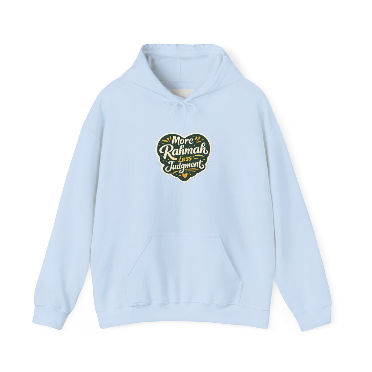 Hoodie — “More Rahmah Less Judgment” Inspirational Islamic Comfort Hoodie