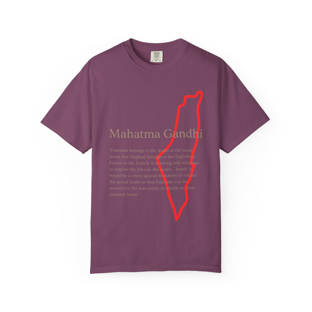 Gandhi Quote T-Shirt with Red Palestine Outline — Minimalist Peace Tee