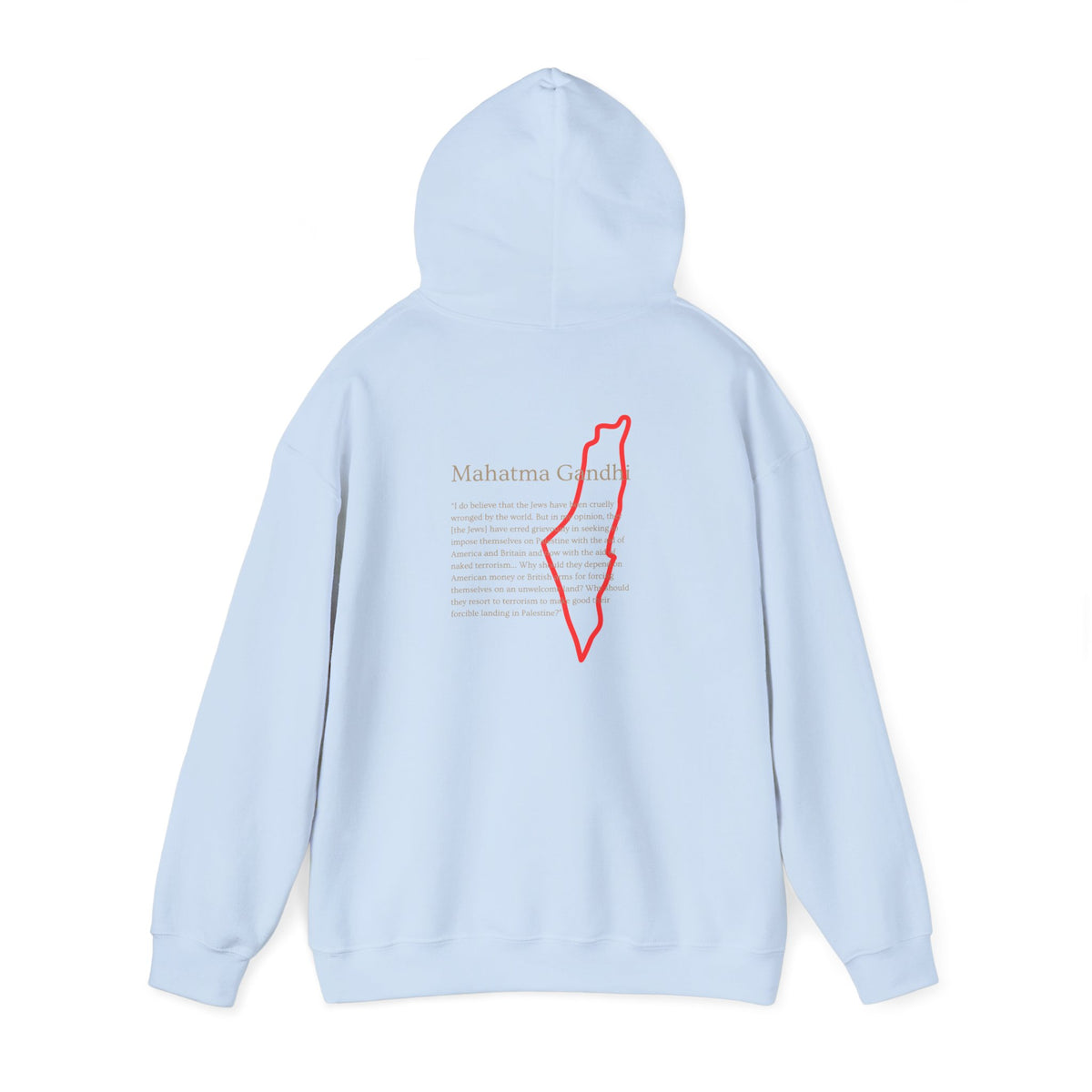 Hoodie — Mahatma Gandhi Quote with Red Palestine Map Outline