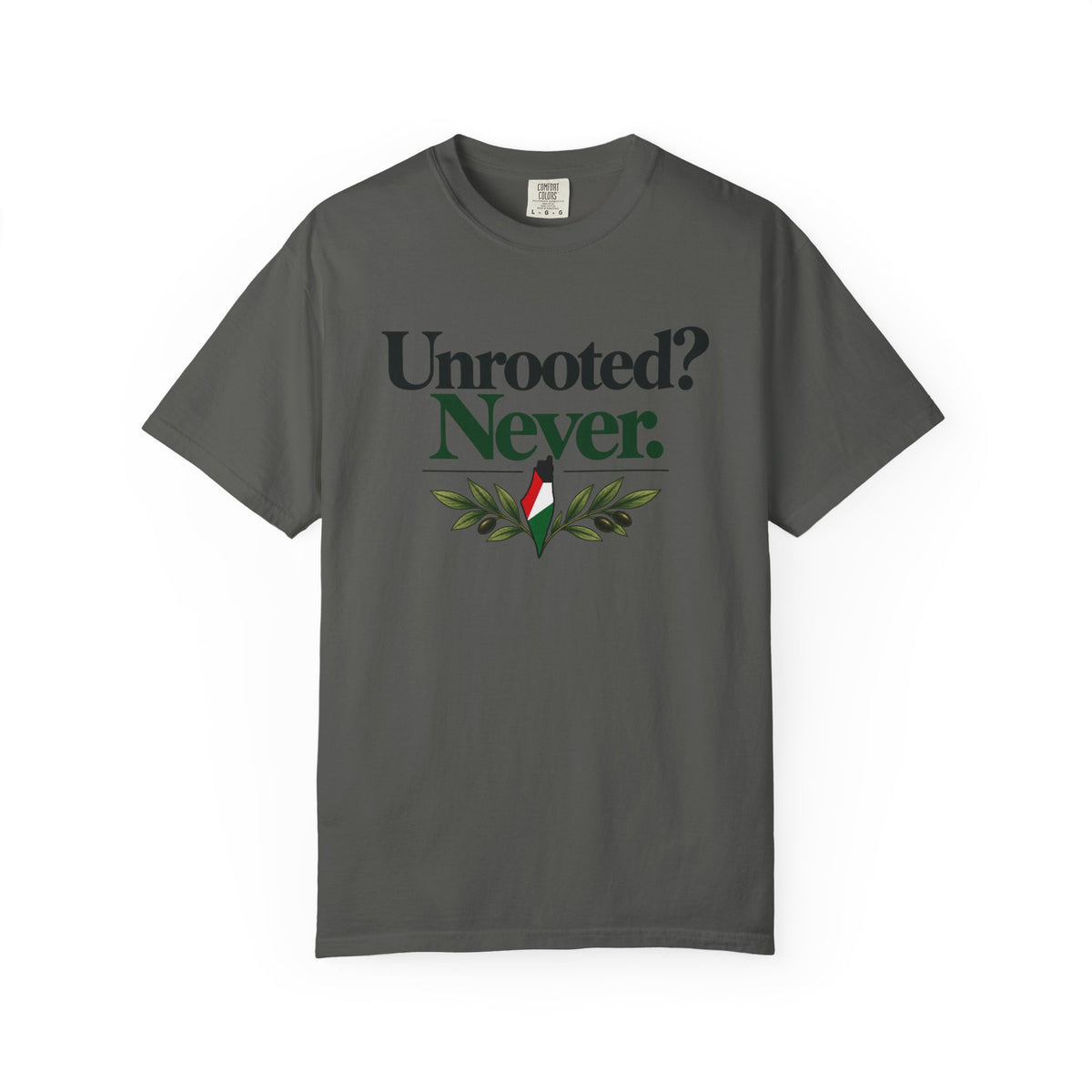 Unrooted? Never. T-Shirt — Botanical Resilience Graphic Tee