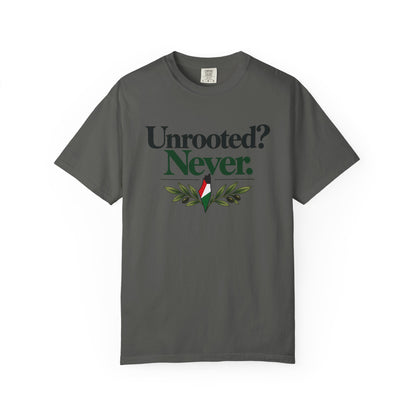 Unrooted? Never. T-Shirt — Botanical Resilience Graphic Tee