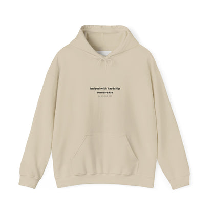 Minimal White Hoodie with "Indeed With Hardship Comes Ease" Text — Inspirational Comfort Pullover