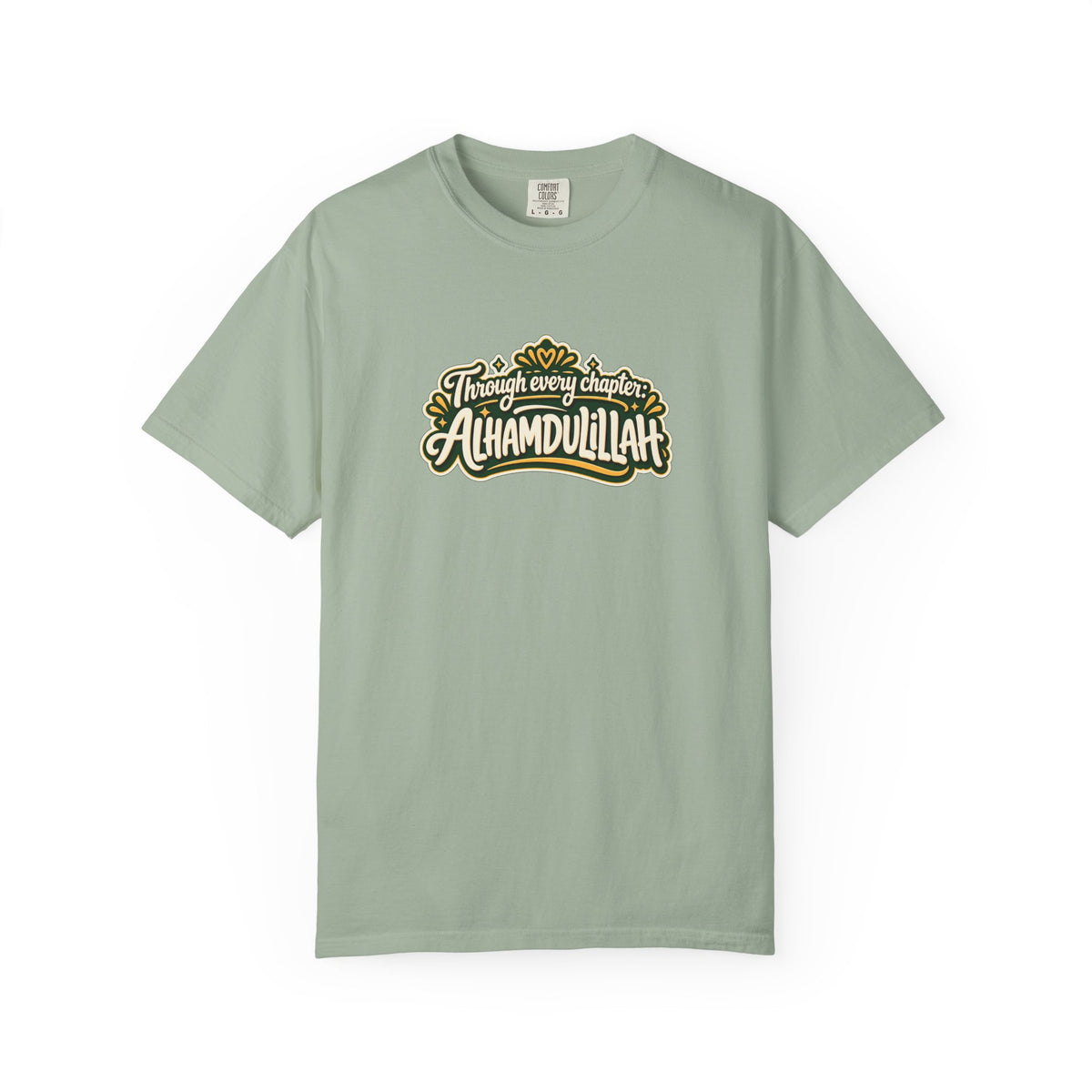 Alhamdulillah Graphic T-Shirt — 'Through Every Chapter' Tee