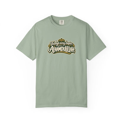 Alhamdulillah Graphic T-Shirt — 'Through Every Chapter' Tee