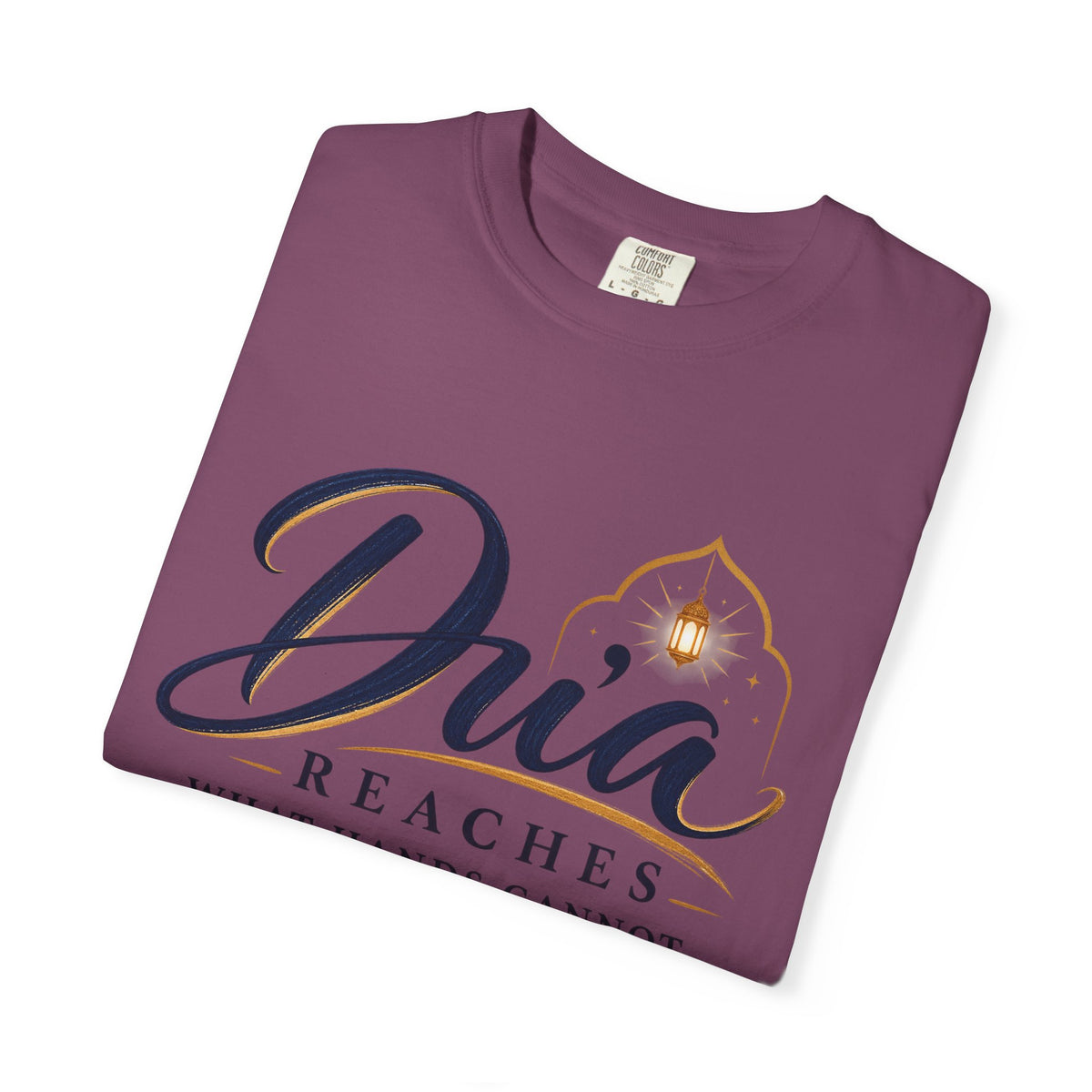 Dua Reaches T-Shirt — 'Dua Reaches What Hands Cannot' Tee