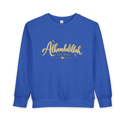 Toddler Sweatshirt — “Alhamdulillah for You” Cute Islamic Prayer Crewneck